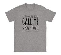 My Favourite People Call Me Grandad Mens T-Shirt Gift Present Top for Grandad Sports Grey