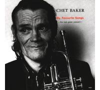 My Favourite Songs - The Last Great Concert by Chet Baker (1993-06-30)