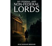 My Federal and NonFederal Lords