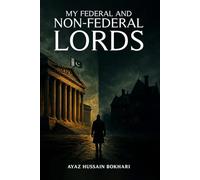My Federal and NonFederal Lords