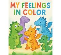My Feelings in Color