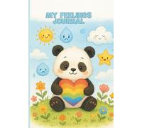 My Feelings Journal: A Panda’s Journey Through Emotions