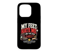 My Feet Hate Me Buen Camino Way Of St James Pilgrim Shirt Case for iPhone 15 Pro