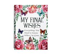 My Final Wishes Planner, My Final Wish List Book, End of Life Planner Book Organiser for Possessions Business Affairs Final Wishes, When I'M Gone Funeral Organiser with Twin Wire Spiral Binding