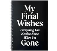 My Final Wishes Planner, When I'm Gone Death Planner Organizer, Final Wishes Organizer Book, Management List for Family Estate Service Funeral Problem Solution