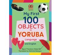My First 100 Objects in Yoruba Language and English