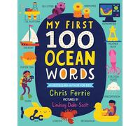 My First 100 Ocean Words (My First STEAM Words): 1
