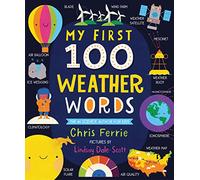 My First 100 Weather Words (My First STEAM Words)