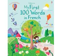 My First 100 Words in French (Big Picture Books): 1