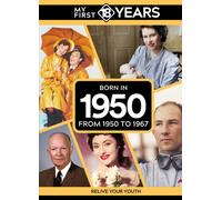 My First 18 Years - Born in 1950 : From 1950 to 1967