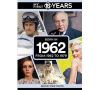 My First 18 Years - Born in 1962 : From 1962 to 1979