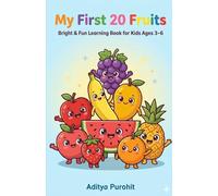 My First 20 Fruits (Little Smart Learners Series)