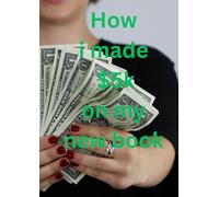 My First $5,000 on Amazon KDP": The Beginner’s Blueprint to Fast-Track Book Sales