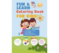 My First A to Z Coloring Book: A Fun and Educational ABC Coloring Book for Toddlers and Preschoolers Ages 2-5 | ABC Coloring Book with Mazes, Matching ... for kids | Fun and Learn (A-Z of Everything)