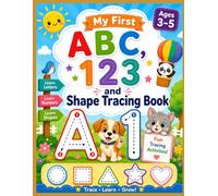 My First ABC, 123 & Shapes: Coloring & Tracing Book