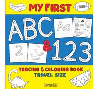 My First ABC & 123 Tracing and Coloring Book Travel Size On-The-Go: Learn to Write, Tracing and Coloring Letters and Numbers, Color +100 Animals, ... for Kids 2-6 ages (My first books On-the-Go)