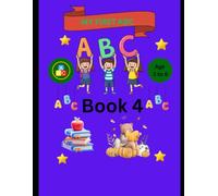 My First ABC Activity Book: A Fun Learn, Trace, Write, Color & Match Workbook for Preschool & Kindergarten Kids Ages 3-6 - Book 4 of the My First ABC Learning Series