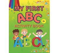 My First ABC Activity Book: Fun Tracing, Coloring and Learning for Kids Ages 3+ (Mitsy's Magical Learning World)
