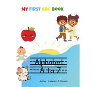 My First ABC Book: Alphabet Sentences A to Z