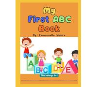 MY FIRST ABC BOOK: Handwriting, A-Z Recognition
