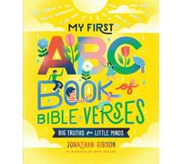My First ABC Book of Bible Verses by Jonathan Gibson Hardcover Book