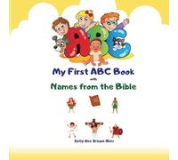 My First ABC Book with Names from the Bible