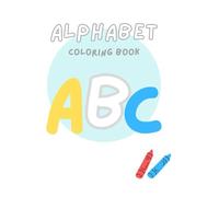 My First ABC Coloring Book