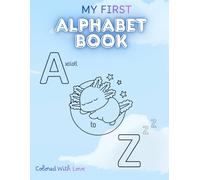 My First ABC Coloring Book