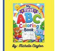 My First ABC Coloring Book: Early Learning
