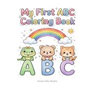 My First ABC Coloring Book: Learn to Write and Color the English Alphabet from A to Z with Cute Animals, Fruits and Objects: Alphabet Coloring Book ... | Big and Bold Letters with 78 Adorable Kawai