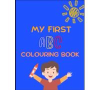 My First ABC Colouring Book