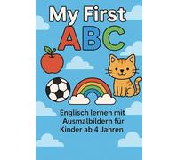 My first ABC Malbuch - Englisch lernen mit Ausmalbildern