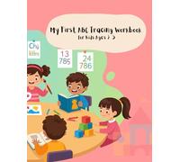 My First ABC Tracing Workbook for Kids Ages 3-5: Alphabet Tracing, Letter Practice and Early Learning Activities (Little Learners Series (Ages 3-5))