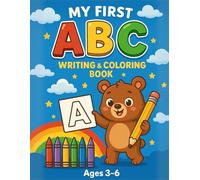 MY FIRST ABC WRITING & COLORING BOOK: Tracing letters, Alphabet learning, Coloring book for preschoolers, For kids ages 3-6, Boys and Girls