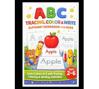 My First ABC Writing & Colouring Workbook (My First Learning Books for Babies, Infants & Toddlers)