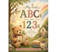 My First ABCs and 123s: A Big Preschool Coloring & Activity Book for Ages 2-5