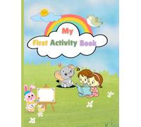 My First Activity Book: Color,trace,learn for kids Ages 3-5