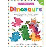 My First Activity: Dinosaurs (My First Activity Books)