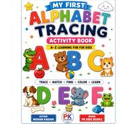 My First Alphabet Tracing Activity Book: A to Z Letter Tracing, Matching, Coloring & Handwriting Practice for Preschool Kids Ages 3-6 (PK Kids Learning Series)