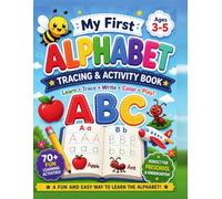 My First Alphabet Tracing & Activity Workbook: ABC Letter Tracing, Handwriting Practice, Coloring & Preschool Activities for Kids Ages 3-5 (Buzz the Bee's Learning Adventure)