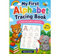 My First Alphabet Tracing Book: A Letters And Numbers Activity Book