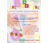 My First Alphabet Tracing Book (A-Z): Preschool Capital & Small Tracing Letters for Kids Ages 3-5: Fun ABC Writing Practice with Tracing Lines, Letter ... Activities for Nursery, Preschool & Kinder