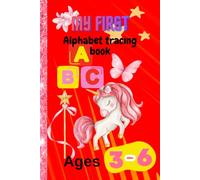 My first Alphabet tracing book: Fun letter practice for girls ages 3-6