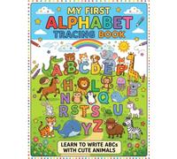 My First Alphabet Tracing Book: Learn to Write ABCs with Cute Animals
