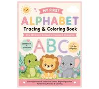 My First Alphabet Tracing & Coloring Book: A Fun ABC Animal Workbook for Preschool & Kindergarten | Learn Uppercase & Lowercase Letters, Handwriting Practice & Coloring
