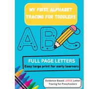 My First Alphabet Tracing for Toddlers: Easy Large Print for Early Learners (My First Tracing Series)