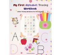 My First Alphabet Tracing Workbook: Letter Tracing Workbook for Preschoolers