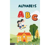 My First Alphabet Writing Book: A Fun and Easy Workbook to Practice Writing A-Z Letters for Kids Ages 3-5