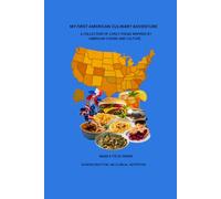MY FIRST AMERICAN CULINARY ADVENTURE