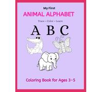 My First Animal Alphabet Coloring Book